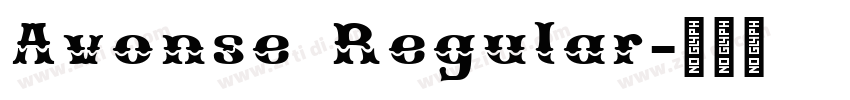 Avonse Regular字体转换 Avonse Regular字体转换